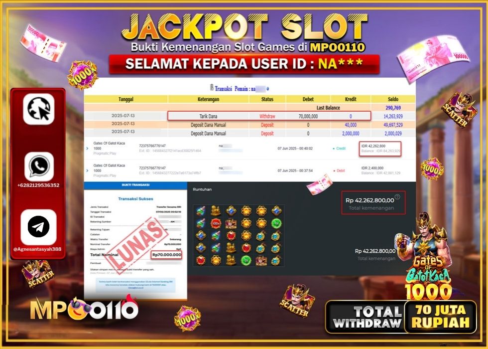 MPO0110 JACKPOT SLOT GATES OF GATOT KACA 1000 Rp.70.000.000.,- LUNAS